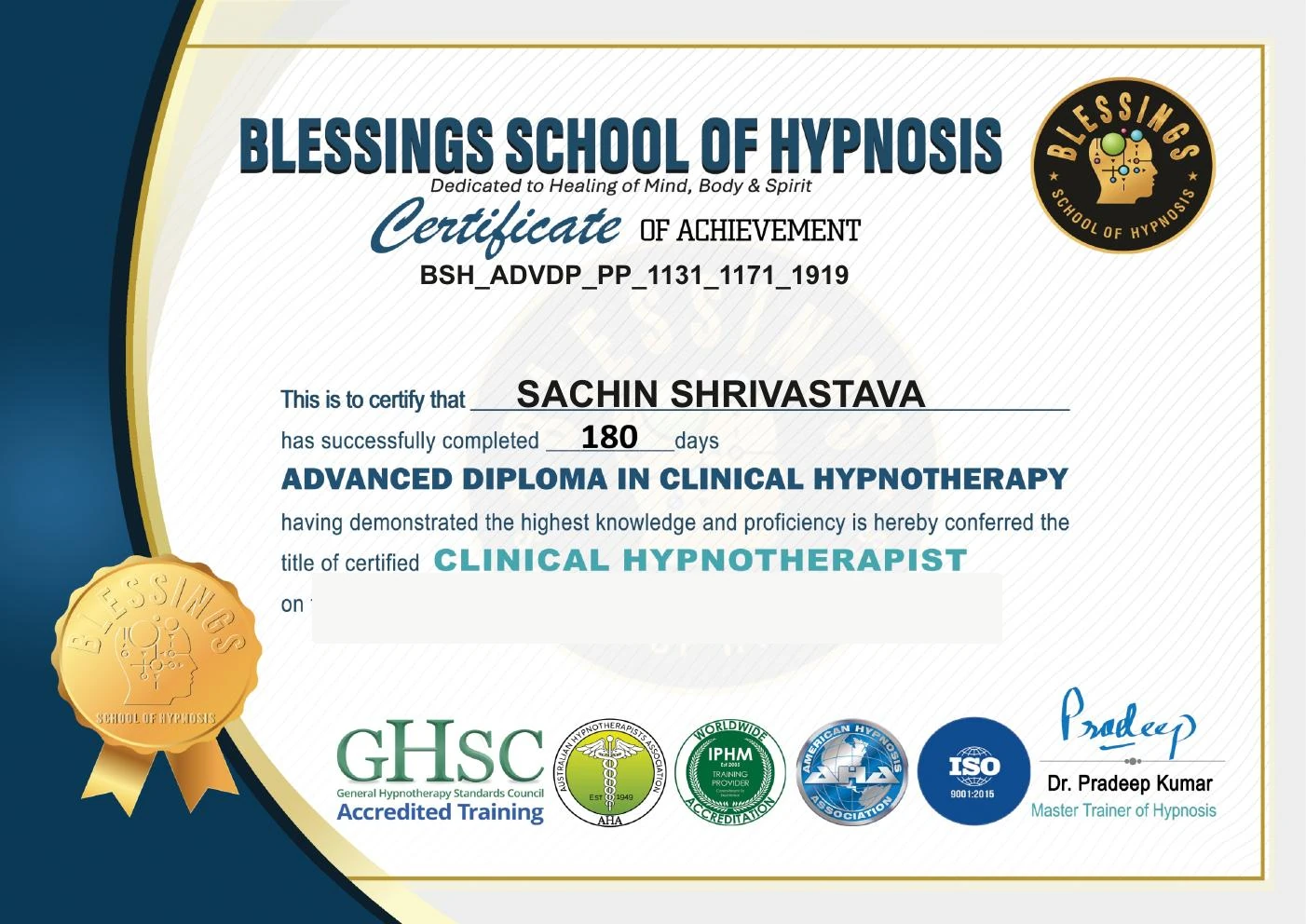 Advanced Diploma in Clinical Hypnotherapy certificate held by Sachin Shrivastava